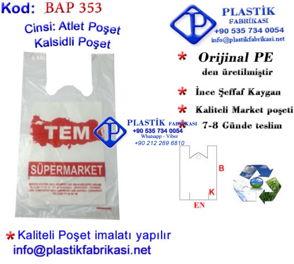 Özel Baskılı Market Poşeti 353 Plastik Poşet Asetat PP Pvc Pet Şeffaf Sızdırmaz Kap